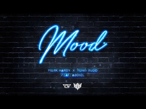 Mark Hardy x Yung Rudd - Mood [feat. AbdiEl x System32] (Official Audio)
