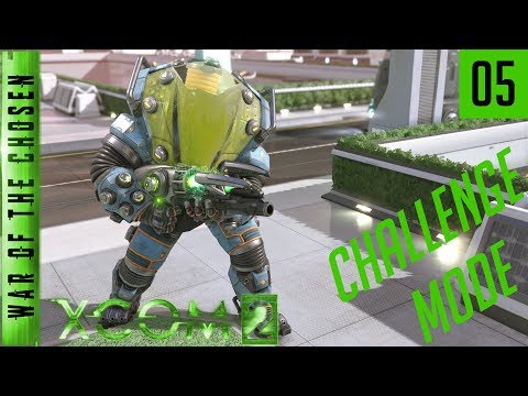 XCOM 2 War of the Chosen Challenge Mode - Episode 05 - Too Much Too Late