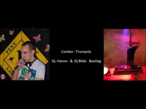Contiez ft. Treyy G vs. Will Sparks - Trumpsta (Dj.-Hanns- & DJ Blide Bootleg)