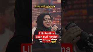 Download lagu 🎵BUAH DURI NERAKA🎵 || LILIN HERLINA #dangdutkoplo #liriklaguindo #lilinherlina mp3