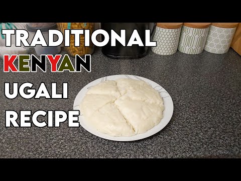 How to cook Ugali - Kenyan Recipe for cornbread