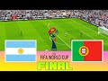 ARGENTINA vs PORTUGAL - Final FIFA World Cup | Full Match All Goals | Football Match