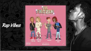 Nanks - VVS Frozen (Feat. Rich The Kid, Famous Dex, Reggie Mills)