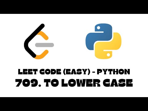 Leetcode 709 To Lower Case Python