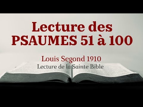 PSAUMES 51-100 (Bible Louis Segond 1910)
