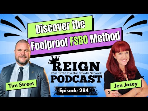 284 - Discover the Foolproof FSBO Method with Tim Street