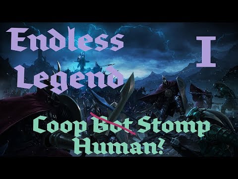 Endless Legend - Broken Lords - Ep 1 - Coop Bot Stomp
