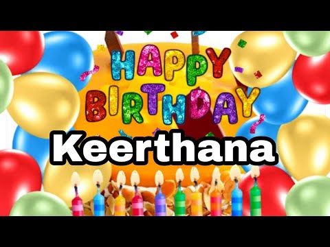 happy birthday to you keerthana 🎉🥳🫵🏼🎂🎂 #happybirthday #capcut ‎ ‎@happybirthday 