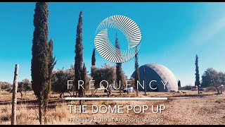 FREQUENCY Pop-Up at ArcoSanti, Arizona