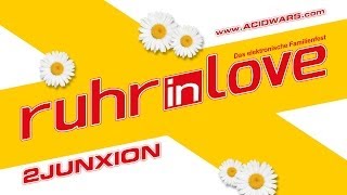Ruhr In Love 2014 - 2Junxion @ Acid Wars - 05.07.2014