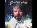 Glen Campbell - Everytime I Sing A Love Song