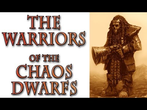 Warhammer Fantasy Lore - Chaos Dwarfs, Armies and Infantry