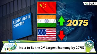 India to Be the 2nd Largest Economy in the World by 2075?