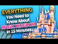 Everything You Need to Know About Magic Kingdom in 15 Minutes - DFBGuide Everything You Need to Know About Magic Kingdom in 15 Minutes
