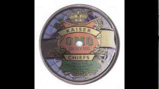 Kaiser Chiefs - Think About You (And I Like It)