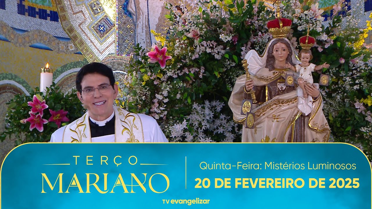 Quinta-Feira: Mistérios Luminosos | Terço Mariano com @PadreManzottiOficial | 20/02/25