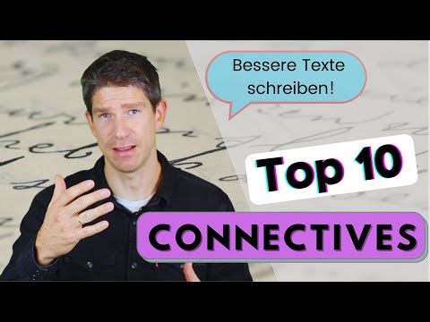 My top 10 connectives - Write better texts, structure better - English upper secondary school A-l...
