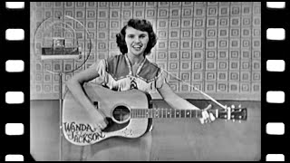 WANDA JACKSON - I Wanna Wanna Wanna - full T.V vidéo with Red Foley intro (remastered) 1080p (1955)