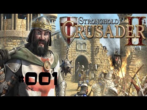 Let's Play Stronghold Crusader 2 #001[German|HD+|PC] Tutorial & Erste Mission vs. "Der Schah"