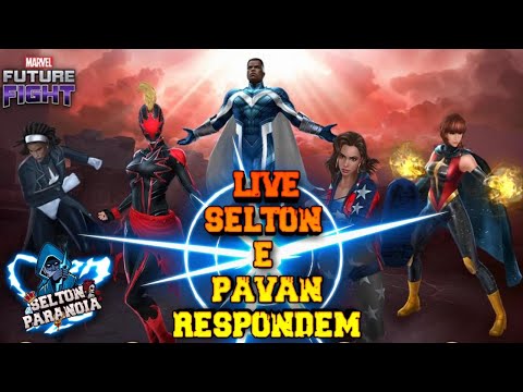 [LIVE] SELTON E PAVAN RESPONDEM - MARVEL FUTURE FIGHT