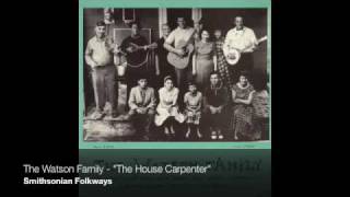 The Doc Watson Family - &quot;The House Carpenter&quot; [Official Audio]