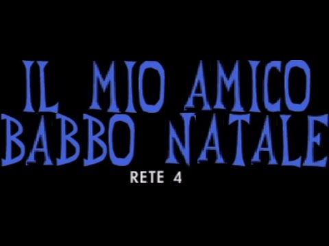 Il mio Amico Babbo Natale (2005) - Titoli di Testa (Rete 4, 28/12/2024)