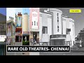 RARE OLD THEATRES CHENNAI Fax Tamil