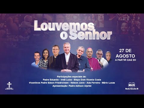 Programa Louvemos o Senhor | AO VIVO | @RedeSeculo21