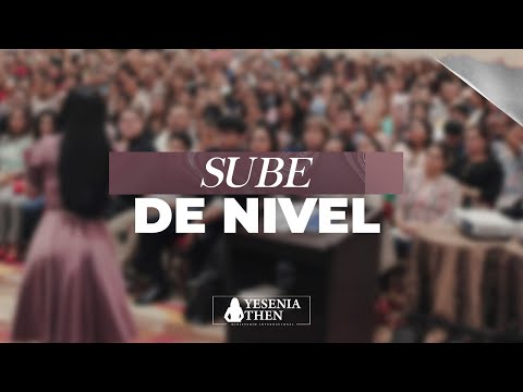 Sube de Nivel  | ► Pastora Yesenia Then