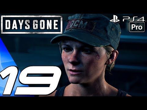DAYS GONE - Gameplay Walkthrough Part 19 - Joining Army & Finding Sarah (PS4 PRO)