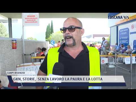 2021-07-15 CAMPI BISENZIO - GKN, STORIE,  SENZA LAVORO LA PAURA E LA LOTTA