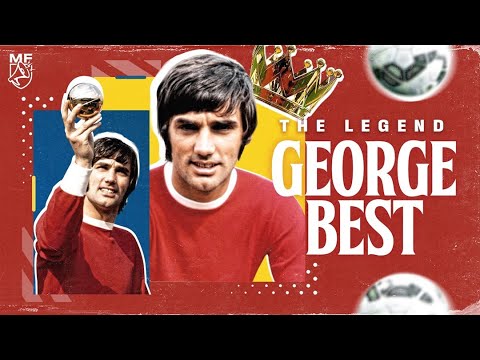The Life of George Best The First Football Superstar!