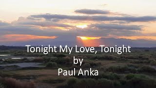 Paul Anka - Tonight My Love, Tonight