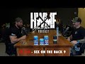 #106 - SEX ON THE BACK 9 | HWMF Podcast