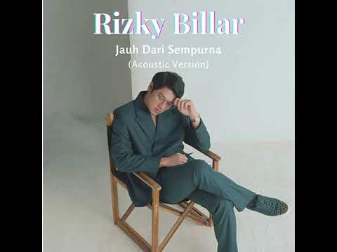 Jauh Dari Sempurna (Acoustic Version