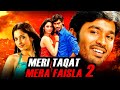 Meri Taqat Mera Faisla 2 (Padikkadavan) Action Hindi Dubbed Movie | Dhanush, Tamannaah Bhatia