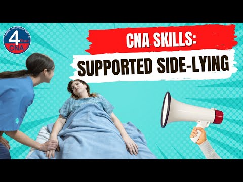 Change Position to Supported Side Lying CNA Skill Prometric