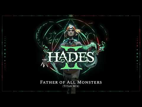 Hades II - Father of All Monsters (Titan Mix)