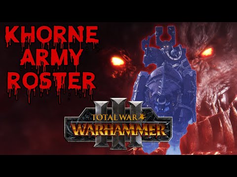 TOTAL WAR WARHAMMER 3 - Khorne Faction Roster Speculation & Analysis | Skarbrand, Demons & Mortals