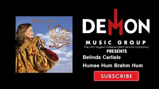 Belinda Carlisle - Humee Hum Brahm Hum