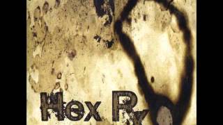 Hex Rx - Shreds