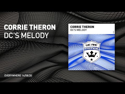 Corrie Theron - DC's Melody [ We Are Trance ]