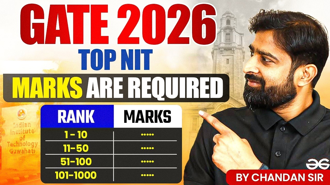 GATE 2026 Minimum GATE Score Required For Top NIT's | Rank Vs Marks