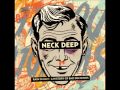 Kick It - Neck Deep (2014 Version) 