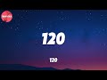 Lil Tecca 120 Lyrics