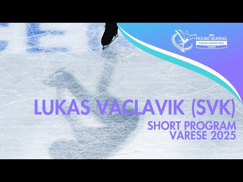 Lukas VACLAVIK (SVK) | Junior Men Short Program | Varese 2025