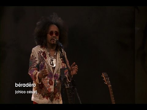 Beradêro - Chico César