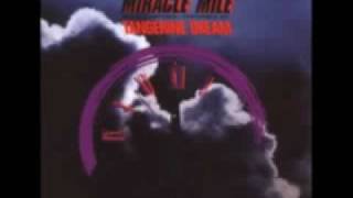 Tangerine Dream - Miracle Mile - 03 After The Call
