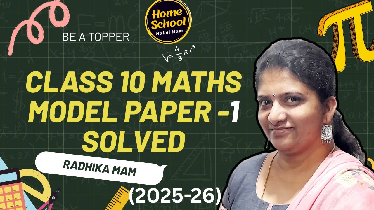 Class 10 Mathematics Model Paper -1 |2025 | Full Solution with Explanation