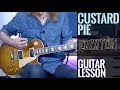 How To Play "Custard Pie" by Led Zeppelin (Full Electric Guitar Lesson)